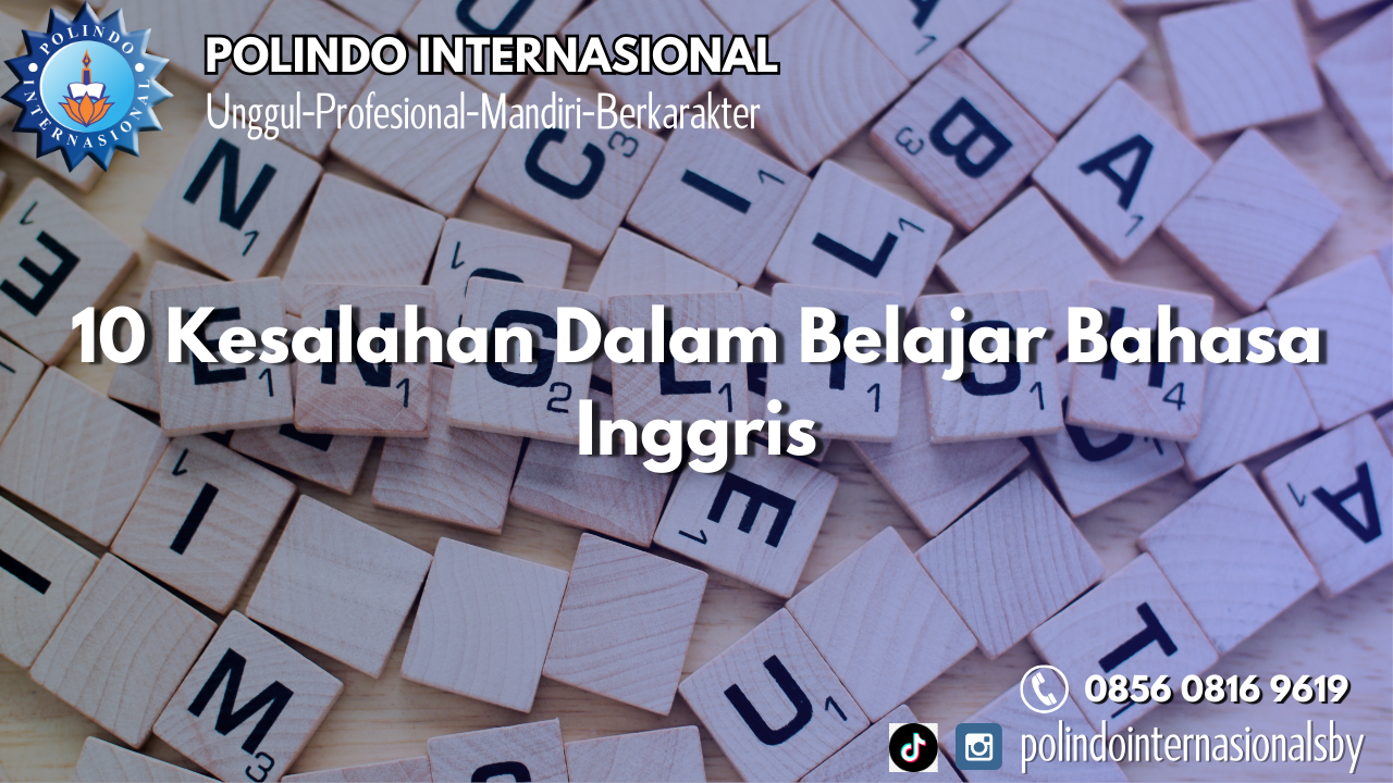 10 Kesalahan Dalam Belajar Bahasa Inggris
